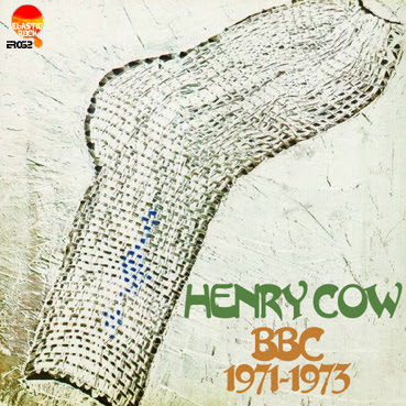 HENRY+COW+-++BBC+Sessions+1971-73+ER.jpg