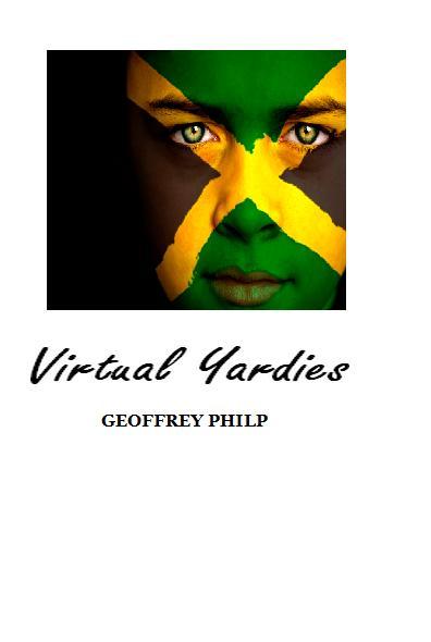Virtual Yardies