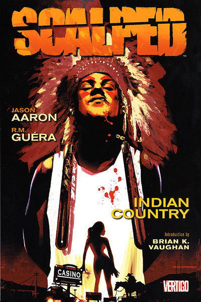 [Scalped+-+Indian+Country+Cover.jpg]