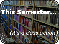 [class_action_this_semester.png]
