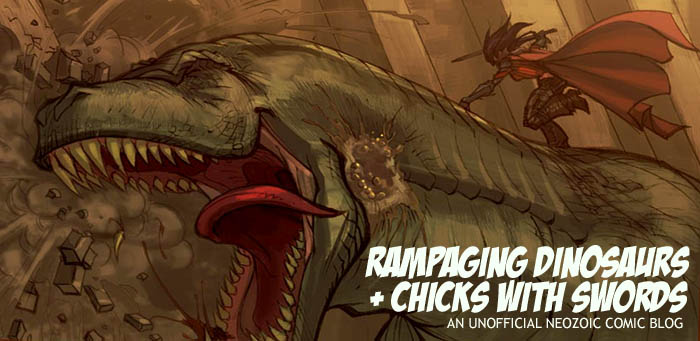 Rampaging Dinosaurs + Chicks with Swords