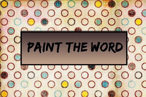 Paint The Word