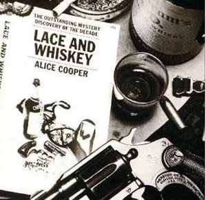 [Alice+Cooper+-+LAce+and+Whiskey.jpg]