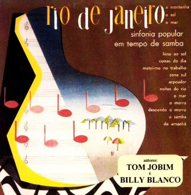 [09+Antonio+C+Jobim+e+Billy+Blanco+-+Sinfonia+do+Rio+de+Janeiro+01.jpg]