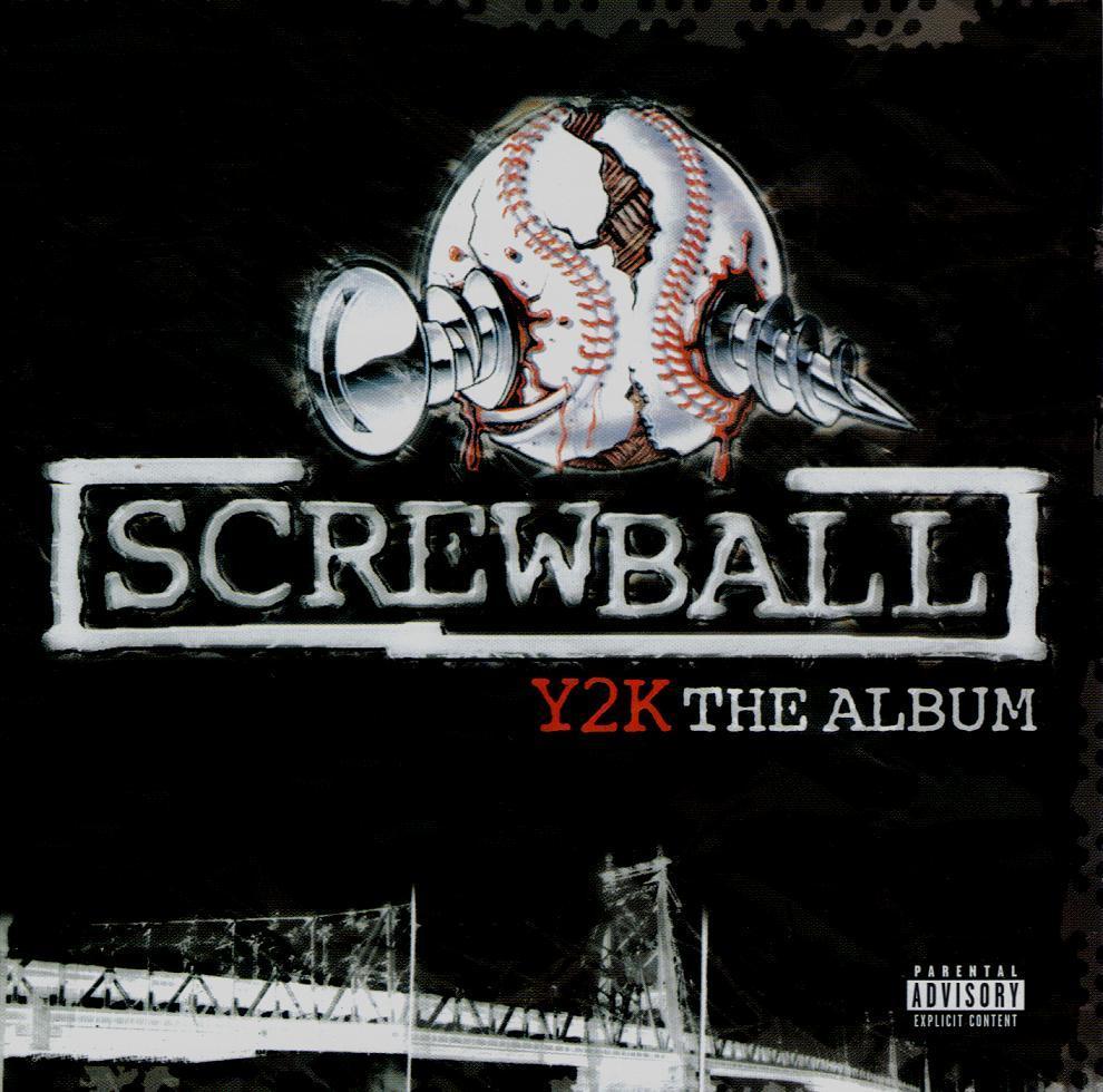 [SCREWBALL+-+Y2K+THE+ALBUM+..jpg]