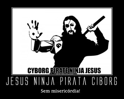 [cyborg_pirate_ninja_jesus.jpg]