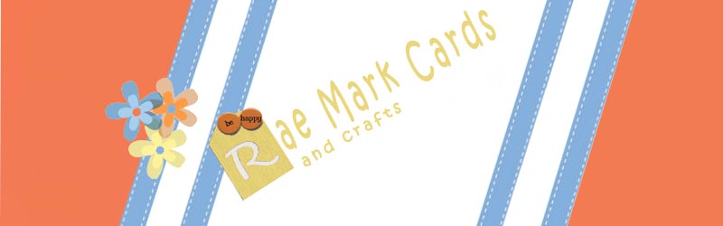 Rae-Mark Cards and Crafts