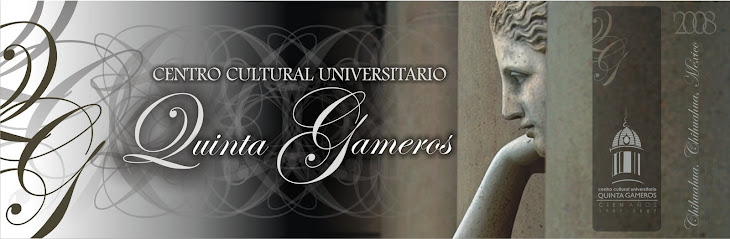 Centro Cultural Universitario Quinta Gameros
