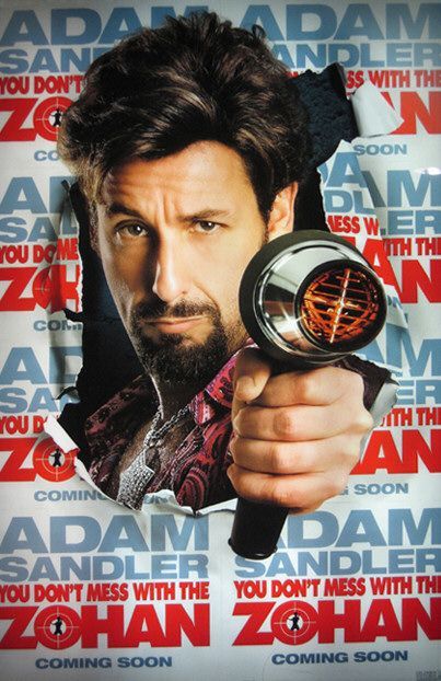 [you_dont_mess_with_the_zohan.jpg]