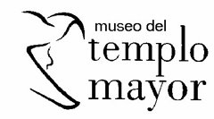 [tt_53735_LOGO+Museo+del+Templo+Mayor240.jpg]