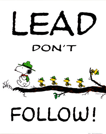 [PEA0332~Peanuts-Lead-Don-t-Follow-Posters.jpg]