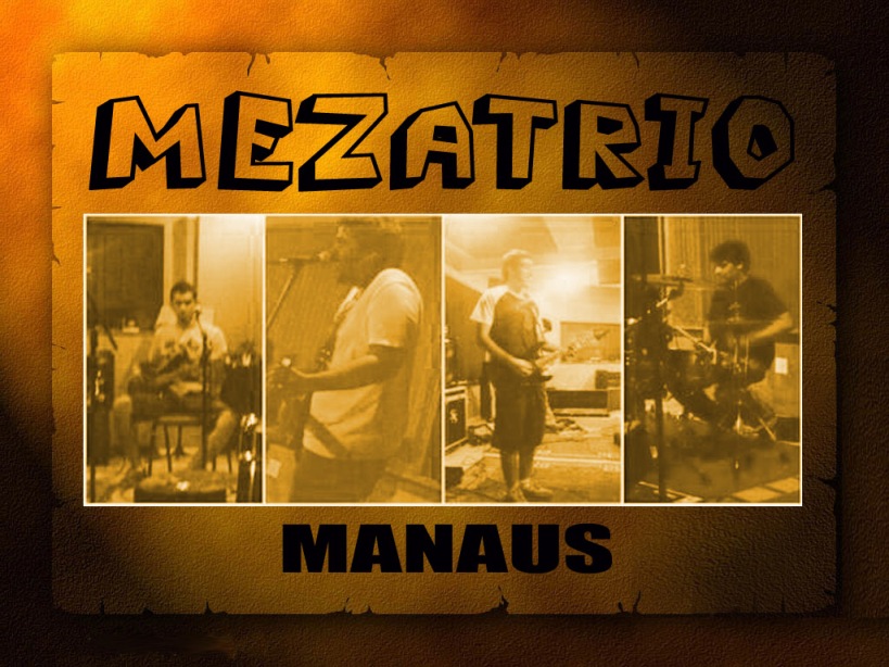 [MEZATRIO+MANAUS.jpg]