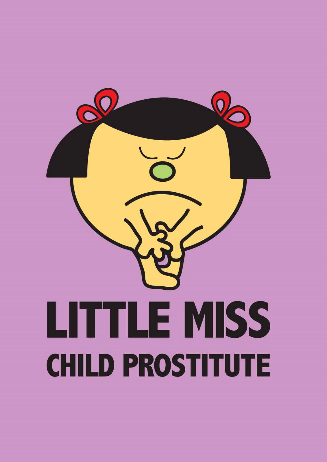 [Little_Miss_Child_Prostitute.jpg]