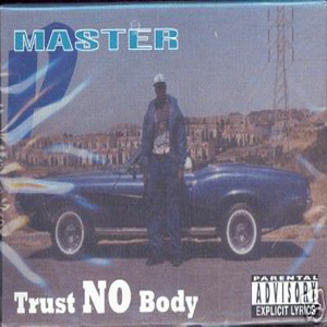 [Master+P+-+Trust+No+Body+-+(tape+ripp)+1993.jpg]