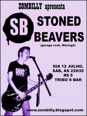 [12+jul.+StonedBeavers@Tribos.jpg]