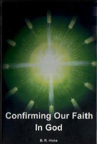 Confirming Our Faith in God