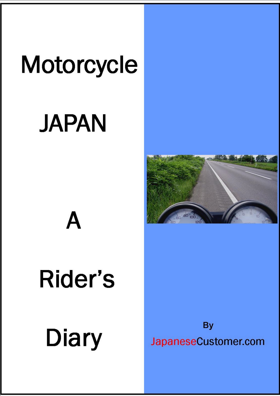 [final+cover+Motorcycle+Japan+A+rider's+diary.jpg]