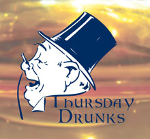 Thursday Drunks