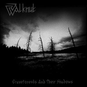 [Walknut+-+Graveforests+And+Their+Shadows.jpg]