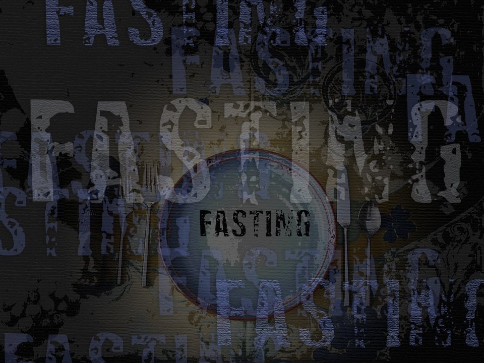 [fasting.jpg]