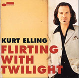 Kurt Elling, Flirting With Twilight