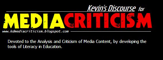Kevin's Discourse for Media Criticism