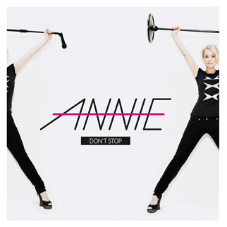 [Annie_DontStop_Cover[1].png]