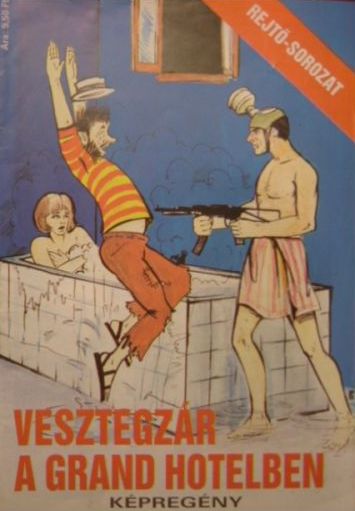 [Vesztegzar+a+Grand+Hotelben+(1988+koomiks).jpg]