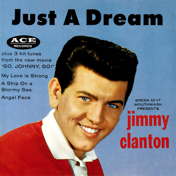 [Jimmy+Clanton-Just+A+Dream+(1957+Ace+ZTEP60765).jpg]