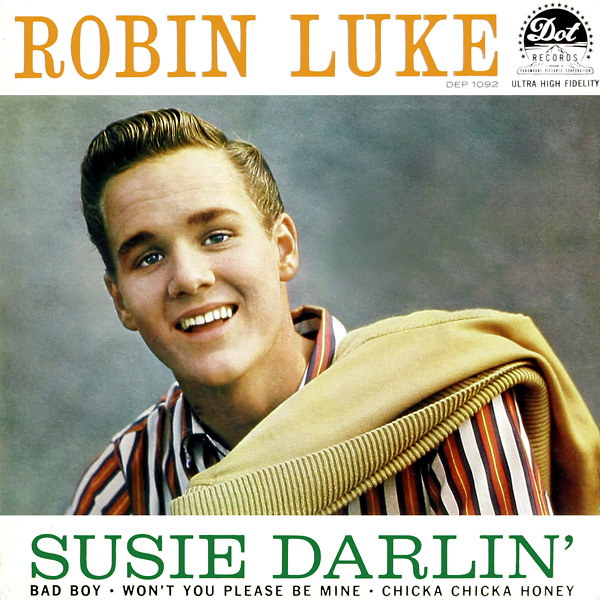 [Robin+Luke-Susie+Darlin'+(1958+Dot+DEP1092).jpg]