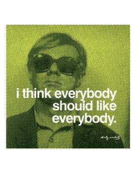 [Everybody-Warhol.jpeg]