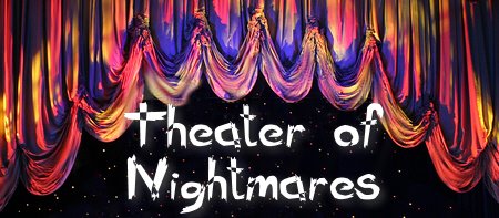 Theater of Nightmares