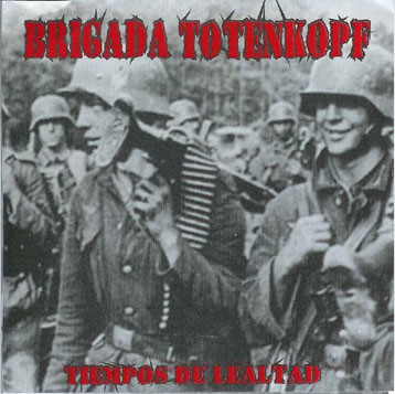 [Brigada+Totenkopf+-+Tiempos+De+Lealtad+(front).jpg]