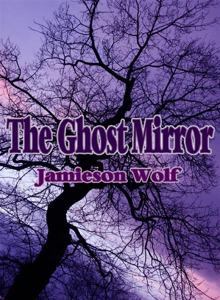 [The_Ghost_Mirror_Cover.jpg]